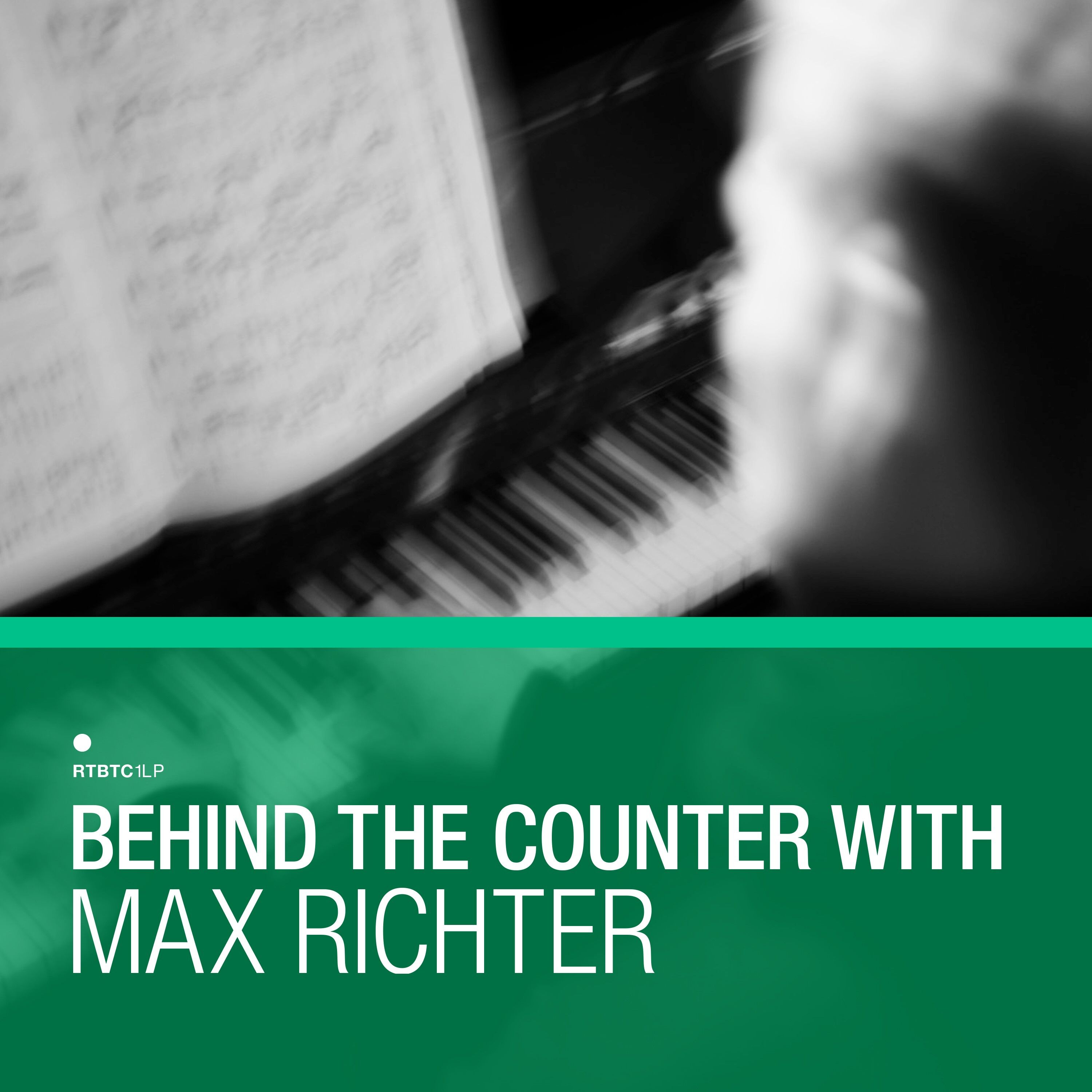 Behind The Counter With Max Richter – (Rough Trade) | Headphone ...